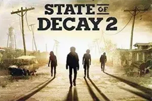腐烂国度2(State of Decay 2)开放世界僵尸生存游戏