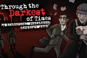 走过至暗时刻(Through the Darkest of Times)冒险解谜游戏|下载20260506054151653.webp天堂游戏乐园