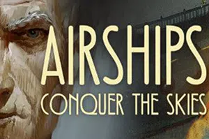 飞艇征服天空(Airships: Conquer the Skies)简中|PC|SLG|2D横版蒸汽朋克建造游戏20240628100805589.webp天堂游戏乐园