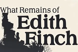 艾迪芬奇的记忆(What Remains of Edith Finch)简中|PC|AVG|第一人称冒险解谜游戏20240801125200666.webp天堂游戏乐园