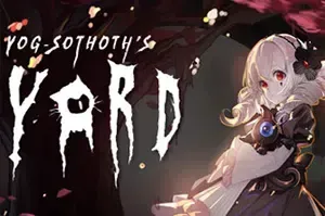 犹格索托斯的庭院(Yog Sothoths Yard)模拟经营冒险游戏