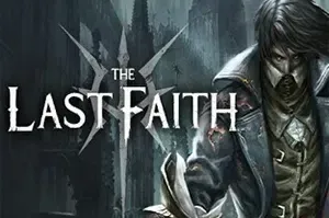 最后的信仰(The Last Faith)类银河恶魔城横版动作游戏|下载