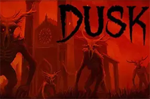 黄昏(DUSK)第一人称复古风射击游戏|下载20260327122443413.webp天堂游戏乐园