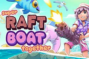 超级木筏船(Super Raft Boat Together)简中|PC|ACT|roguelike射击冒险游戏20240306021505270.webp天堂游戏乐园