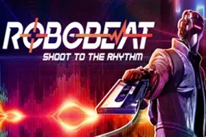 机械节奏(ROBOBEAT)第一人称音乐节拍射击游戏|下载