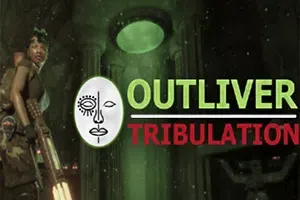 幸存者苦难(Outliver: Tribulation)简中|PC|TPS|第三人称射击游戏