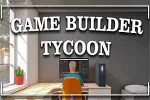游戏开发大亨(Game Builder Tycoon)简中|PC|SIM|游戏开发模拟经营游戏
