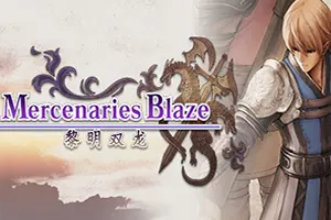 佣兵烈焰(Mercenaries Blaze)奇幻世界战术模拟RPG游戏|下载20250126093818271.webp天堂游戏乐园