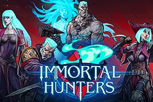 不朽猎人(Immortal Hunters)横向清版动作游戏|下载20250307025156161.webp天堂游戏乐园