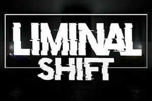 临界转移(Liminal Shift)超现实阈限空间步行模拟游戏|下载20250626013504905.webp天堂游戏乐园