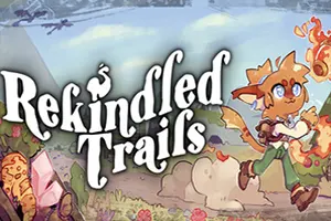 重燃之路(Rekindled Trails)奇幻世界温馨冒险游戏|下载20250702031953580.webp天堂游戏乐园