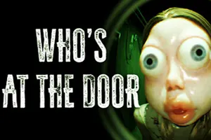 谁在门外(Whos at the door)短篇异常恐怖游戏|下载20250720023448235.webp天堂游戏乐园