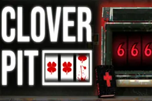 四叶草深渊(CLOVERPIT)轻肉鸽恐怖游戏|下载20250928023919734.webp天堂游戏乐园