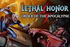 绝命荣光末世之序(Lethal Honor Order of the Apocalypse)轻肉鸽动作砍杀游戏|下载20251009040824425.webp天堂游戏乐园
