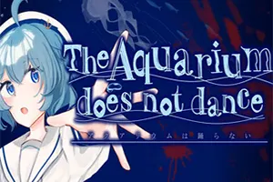 水族馆不会跳舞(Special Edition)恐怖探索RPG游戏|下载20251027133450742.webp天堂游戏乐园 水族馆不会跳舞(Special Edition)恐怖探索RPG游戏|下载20251027133450742.webp天堂游戏乐园