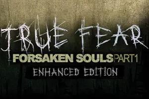 真实恐惧被遗弃的灵魂(True Fear Forsaken Souls Part 1)心理惊悚恐怖解谜游戏|下载