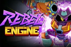 反抗引擎(Rebel Engine)快节奏动作砍杀游戏|下载