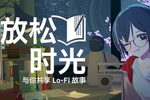 放松时光与你共享Lo-Fi故事(Chill with You Lo-Fi Story)休闲有声小说游戏|下载20251118041120227.webp天堂游戏乐园