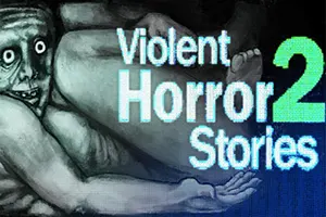 暴煞狂想2(Violent Horror Stories 2)短篇多元恐怖游戏合集|下载20251119022047278.webp天堂游戏乐园