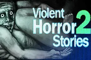 暴煞狂想2(Violent Horror Stories 2)短篇多元恐怖游戏合集|下载