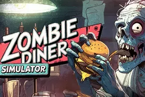 僵尸餐馆模拟器(Zombie Diner Simulator)亡灵餐厅模拟经营游戏|下载