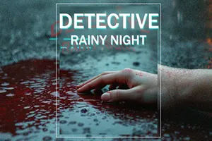 雨夜侦探(DETECTIVE Rainy night)叙事冒险游戏|下载20260105142155521.webp天堂游戏乐园