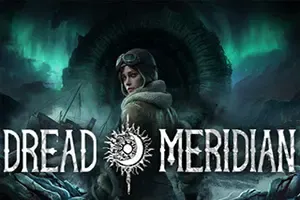 [VR]恐怖子午线(Dread Meridian)生存恐怖游戏|下载