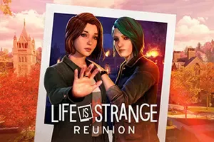 奇异人生重聚(Life is Strange Reunion)剧情驱动冒险游戏|下载