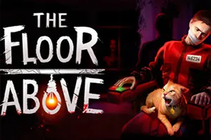 上一层(The Floor Above)惊悚异常寻找游戏|下载20260411032431519.webp天堂游戏乐园