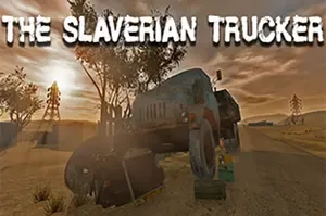 斯拉维利亚卡车司机(The Slaverian Trucker)生存生活模拟游戏|下载