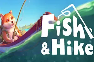 钓鱼与徒步(Fish and Hike)开放世界休闲冒险游戏