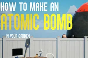如何在自家花园制造原子弹(How to Make an Atomic Bomb in Your Garden)休闲模拟游戏