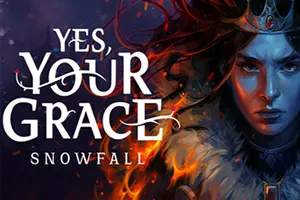 遵命，陛下：寒冬(Yes Your Grace 2 Snowfall)王权叙事管理游戏20260707030405327.webp天堂游戏乐园