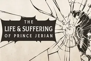 杰里安王子的生平和苦难(The Life and Suffering of Prince Jerian)剧情向RPG游戏
