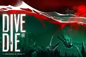 生死深潜：雨之子民(DIVE or DIE Children of Rain)恐怖生存探索游戏