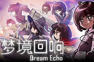 梦境回响(DreamEcho)俯视角肉鸽爬塔刷宝ARPG游戏20260812024646577.webp天堂游戏乐园