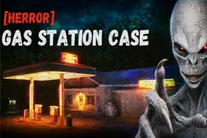 [HERROR]加油站案件([HERROR] Gas Station Case)悬疑侦探恐怖游戏