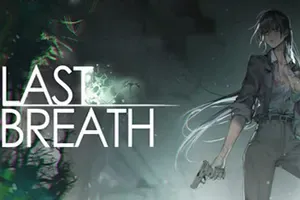 最后的气息(Last Breath)横版惊悚动作游戏