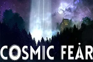 宇宙恐惧(Cosmic Fear)恐怖冒险游戏