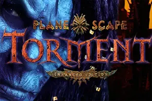 异域镇魂曲：增强版(Planescape Torment Enhanced Edition)冒险RPG游戏