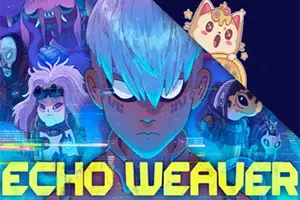 回声编织者 / Echo Weaver 类银河战士恶魔城游戏